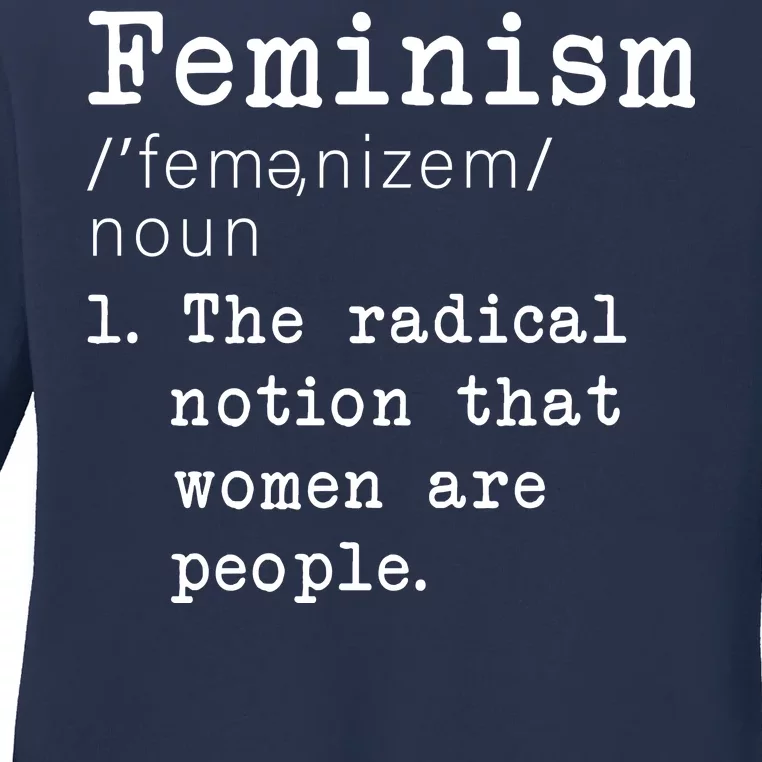 Feminism Definition Ladies Long Sleeve Shirt