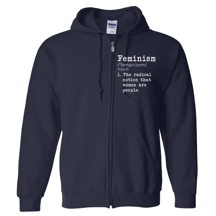 Feminism Definition Full Zip Hoodie