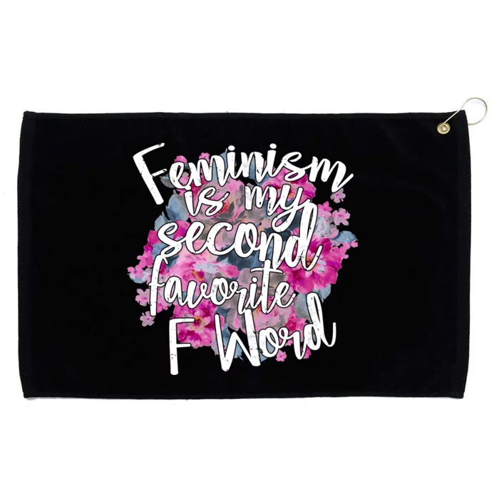 Feminism Is My Second Favorite F Word Grommeted Golf Towel