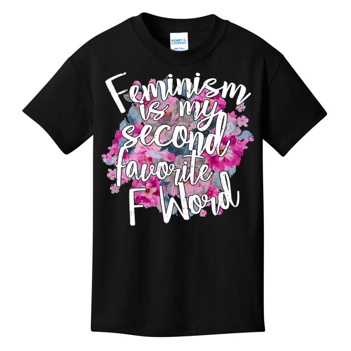 Feminism Is My Second Favorite F Word Kids T-Shirt