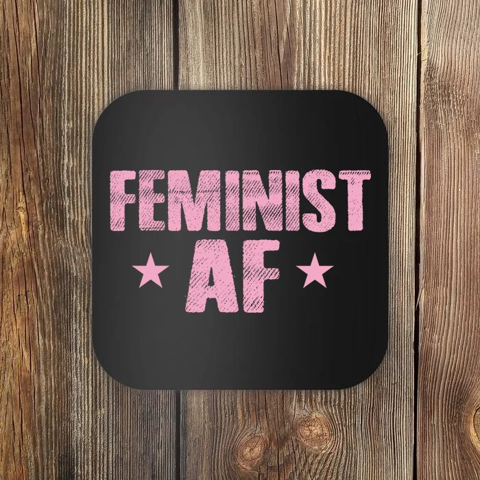 Feminist AF Coaster