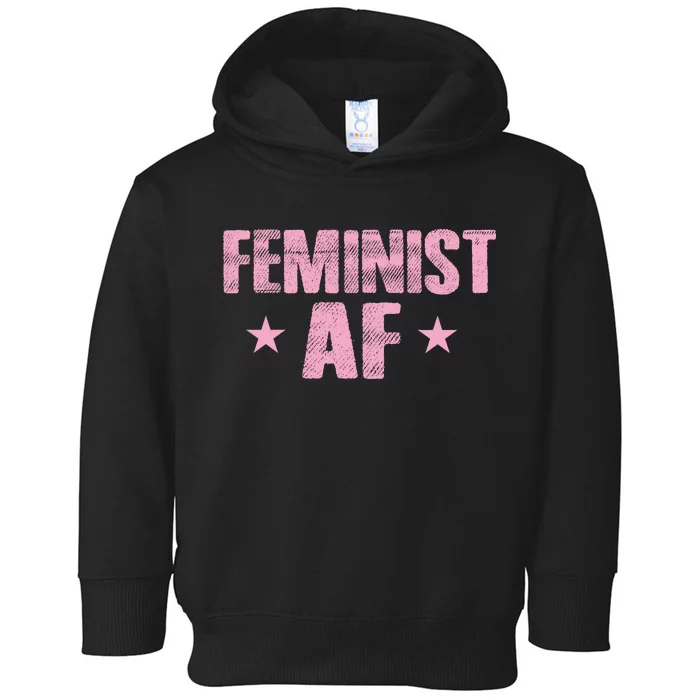 Feminist AF Toddler Hoodie