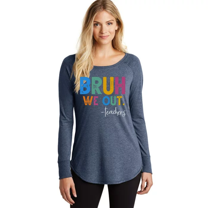 Funny End Of School Year Teacher Summer Bruh We Out Teachers Women's Perfect Tri Tunic Long Sleeve Shirt