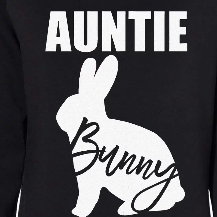 Funny Easter Outfit Cute Gift For Aunt Auntie Bunny Womens California Wash Sweatshirt