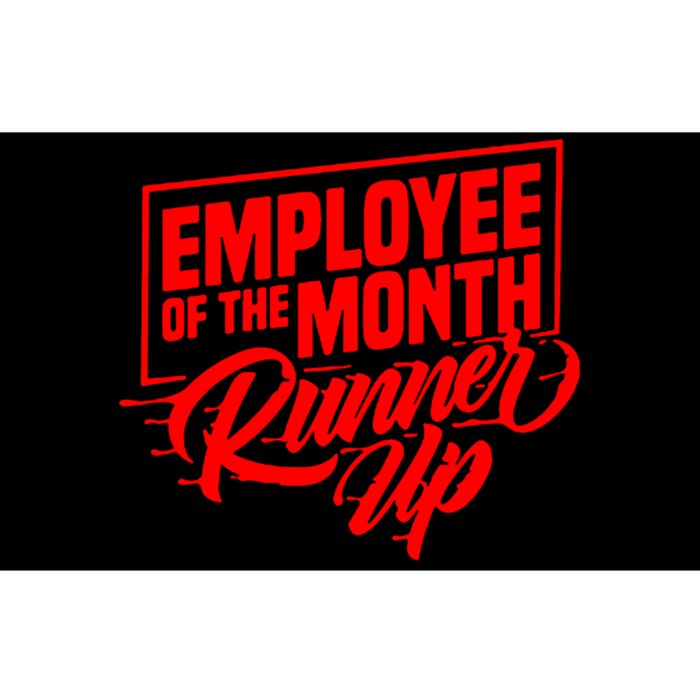 Funny Employee Of The Month Employee Work Runner Up Gift Bumper Sticker