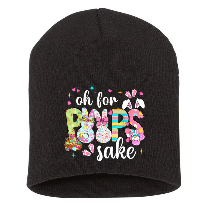 Funny Easter Oh For Bunnies Sake Happy Easter Day Short Acrylic Beanie