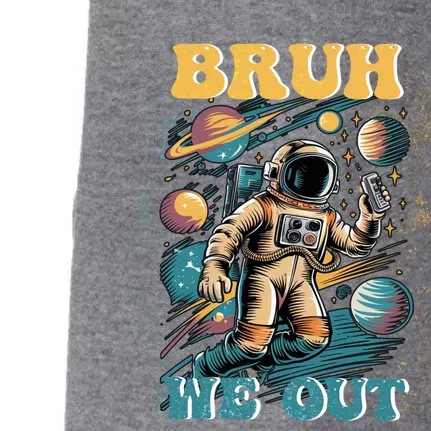 Funny End Of School Year Astronaut Summer Bruh We Out Funny Gift Doggie 3-End Fleece Hoodie