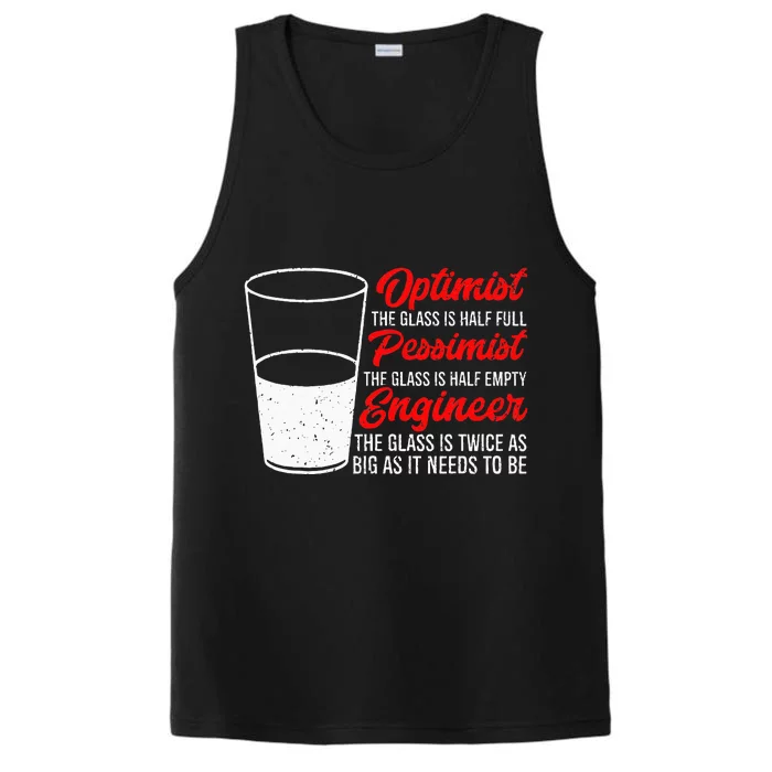 Funny Engineer Optimist Pessimist Glass Engineer Performance Tank