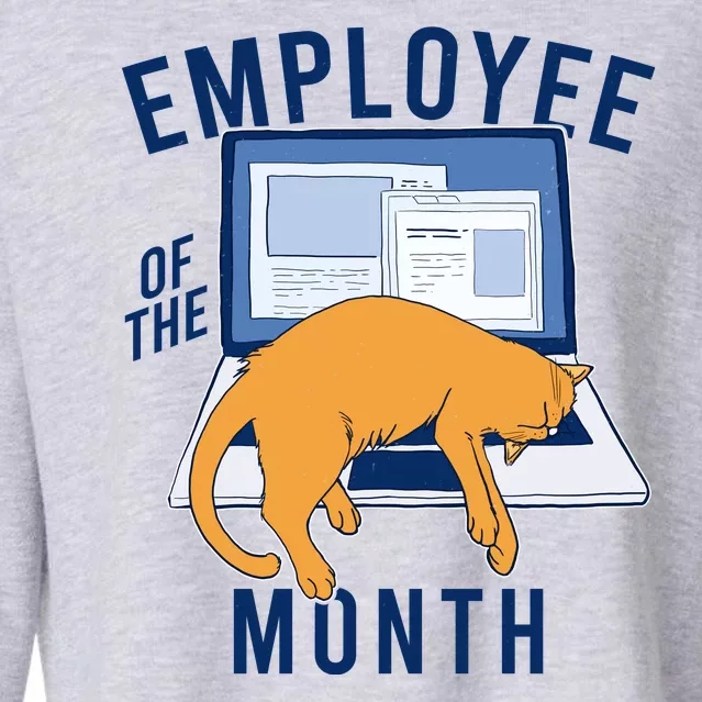 Funny Employee Of The Month Sleepy Cat Laptop Cropped Pullover Crew