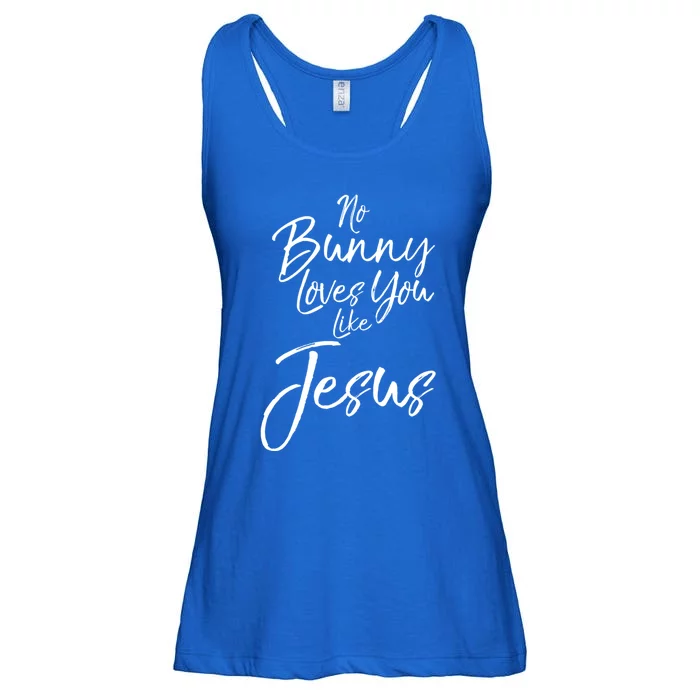 Funny Easter Pun Cute Quote No Bunny Loves You Like Jesus Meaningful Gift Ladies Essential Flowy Tank