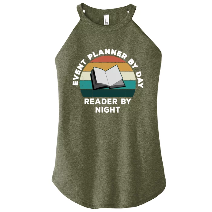 Funny Event Planner By Day Reader By Night: Cool Book Lover Meaningful Gift Women’s Perfect Tri Rocker Tank