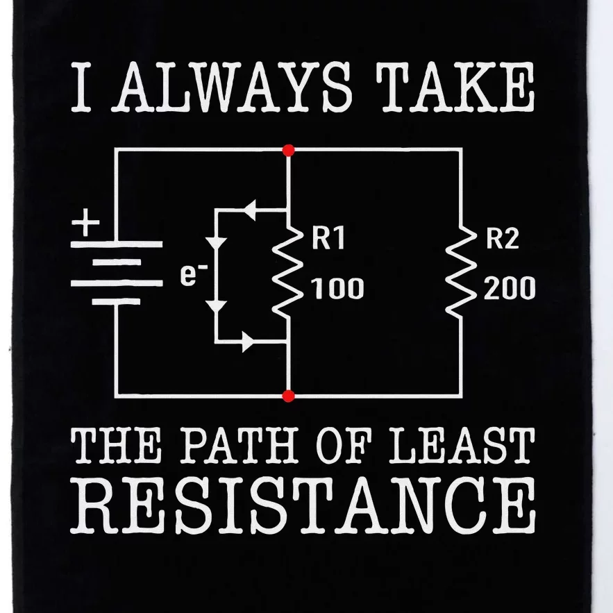 Funny Engineer Path Of Least Resistance Platinum Collection Golf Towel