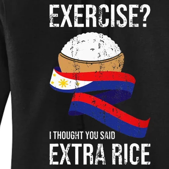 Funny Extra Rice Filipino Pinoy Filipina Pinay Philippines Women's Pullover Hoodie