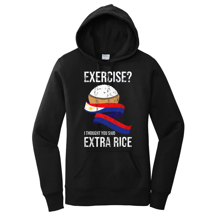 Funny Extra Rice Filipino Pinoy Filipina Pinay Philippines Women's Pullover Hoodie