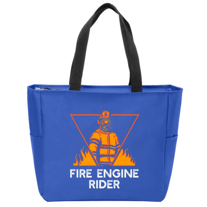 Fire Engine Rider Funny Firefighter Humor Fire Gift Zip Tote Bag