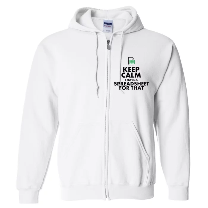 Funny Excel Spreadsheets Lover Gift Accountant Full Zip Hoodie