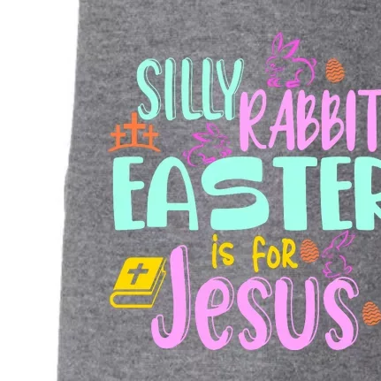 Funny Easter Sunday Silly Rabbit Easter Is For Jesus Doggie 3-End Fleece Hoodie