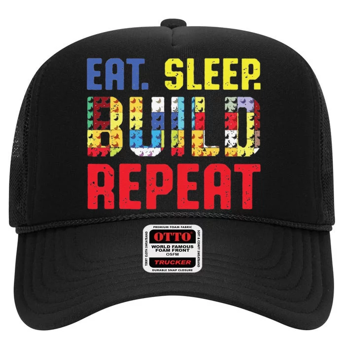 Funny Eat Sleep Build Repeat Building Funny Builders High Crown Mesh Trucker Hat