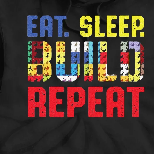 Funny Eat Sleep Build Repeat Building Funny Builders Tie Dye Hoodie