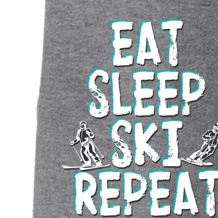 Funny Eat Sleep Ski Repeat For Cool Skiers Designs Great Gift Doggie 3-End Fleece Hoodie