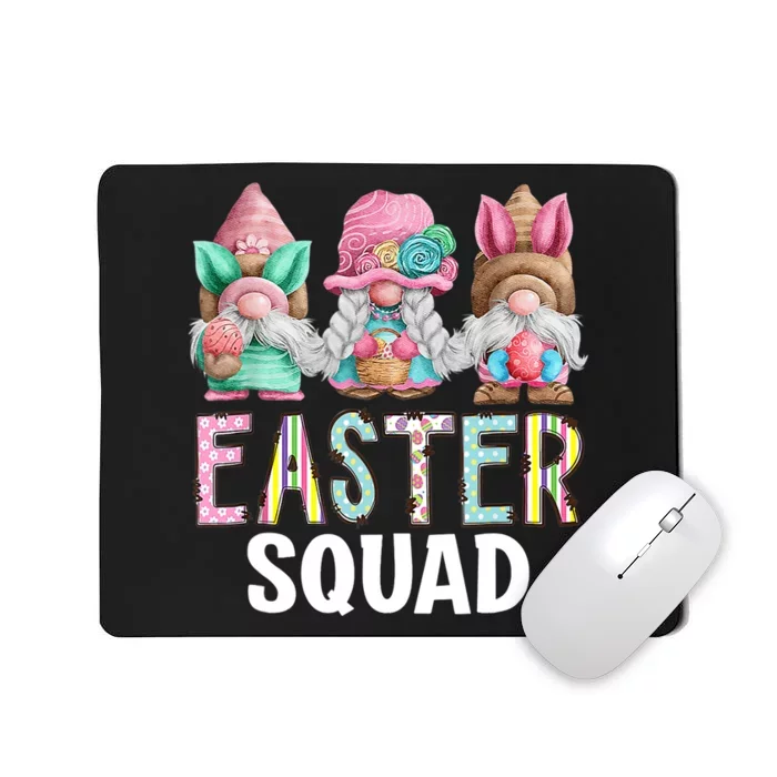 Funny Easter Squad Bunny Gnome Spring Hippie Eggs Easter Day Mousepad