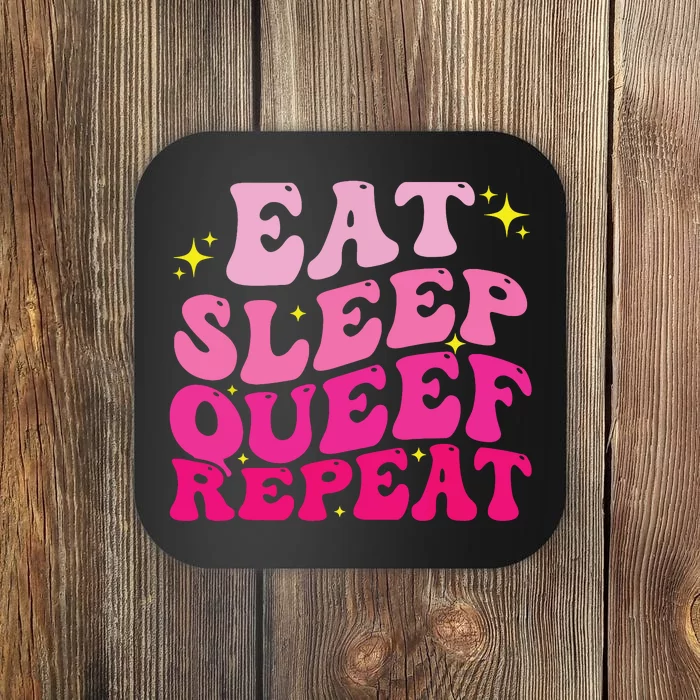 Funny Eat Sleep Queef Repeat Inappropriate Queefing Joke Coaster