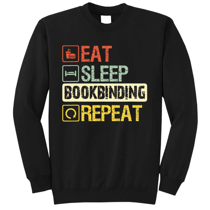 Funny Eat Sleep Bookbinding Repeat Sweatshirt