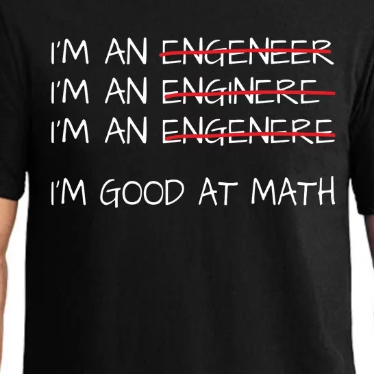 Funny Engineering Shirts Men Women Engineer Im Good At Math Pajama Set