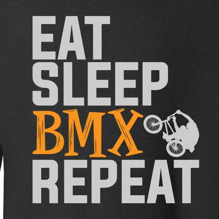 Funny Eat Sleep Bmx Repeat Gift Toddler Sweatshirt