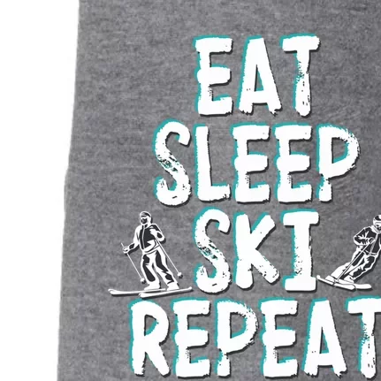 Funny Eat Sleep Ski Repeat For Cool Skiers Designs Gift Doggie 3-End Fleece Hoodie