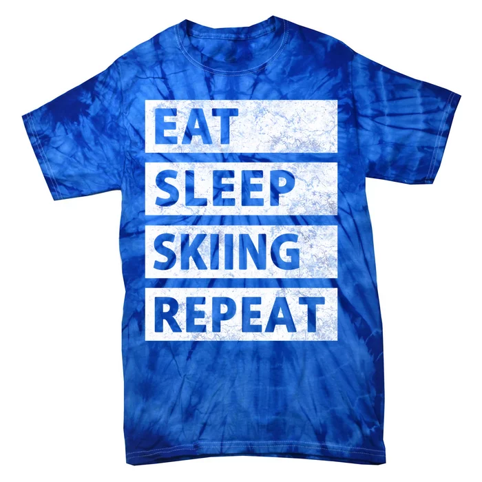 Funny Eat Sleep Skiing Love Skiing Gift Tie-Dye T-Shirt