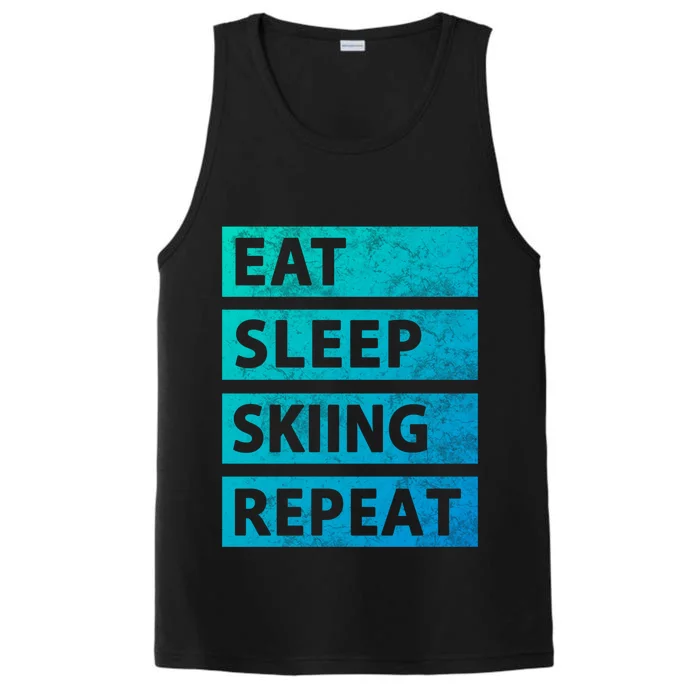 Funny Eat Sleep Skiing Love Skiing Gift Performance Tank