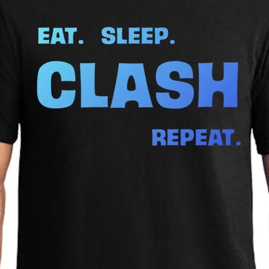 Funny Eat Sleep Clash Repeat Gaming Cool Gift Pajama Set