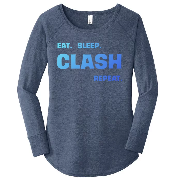 Funny Eat Sleep Clash Repeat Gaming Cool Gift Women's Perfect Tri Tunic Long Sleeve Shirt