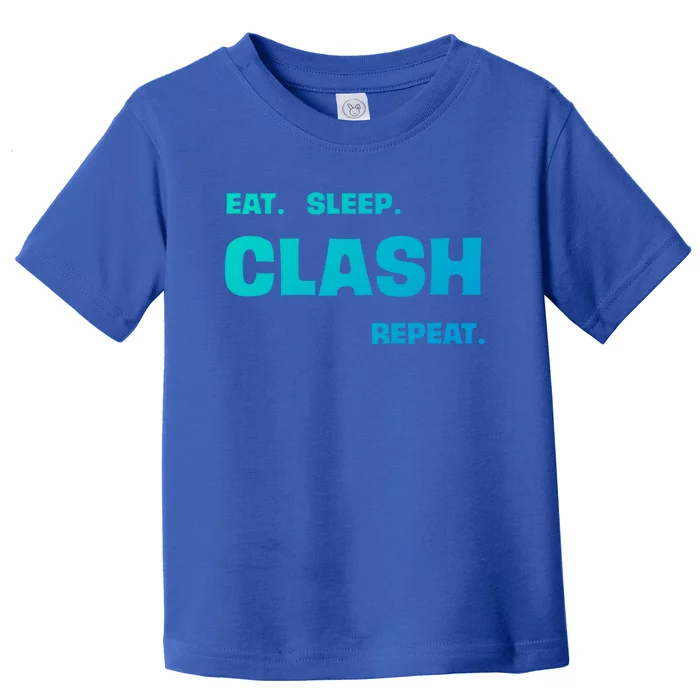 Funny Eat Sleep Clash Repeat Gaming Cool Gift Toddler T-Shirt