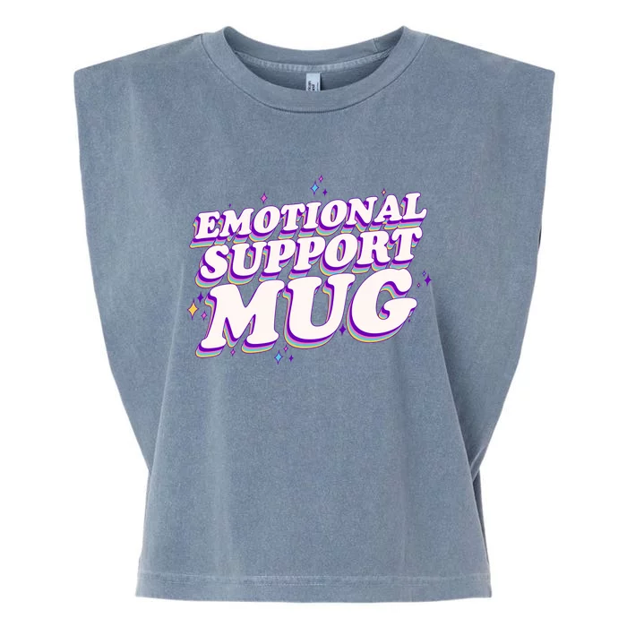 Funny Emotional Support Mug Purple version Garment-Dyed Women's Muscle Tee