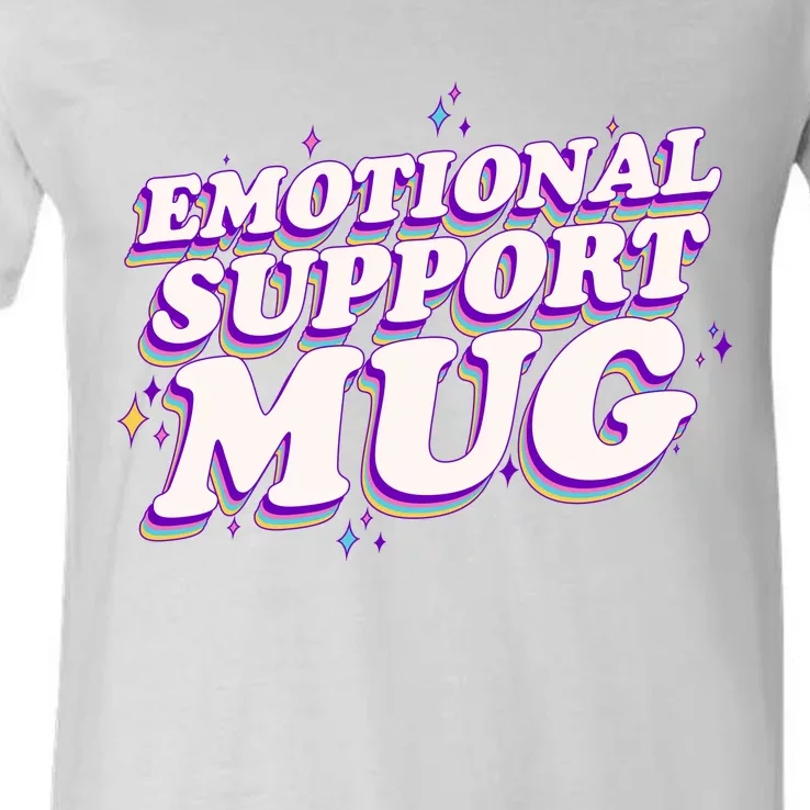 Funny Emotional Support Mug Purple version V-Neck T-Shirt