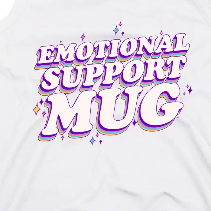 Funny Emotional Support Mug Purple version Tank Top