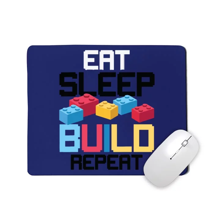 Funny Eat Sleep Build Gift Men Women Cool Blocks Building Mousepad