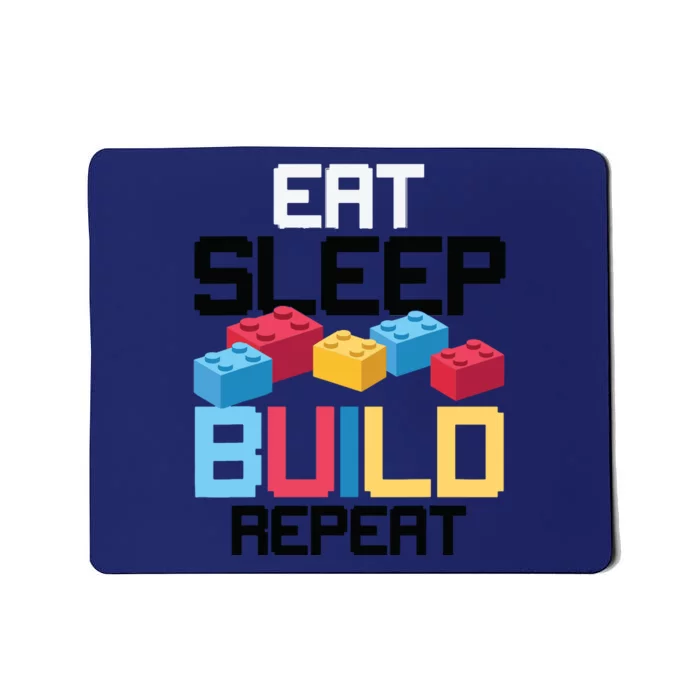 Funny Eat Sleep Build Gift Men Women Cool Blocks Building Mousepad