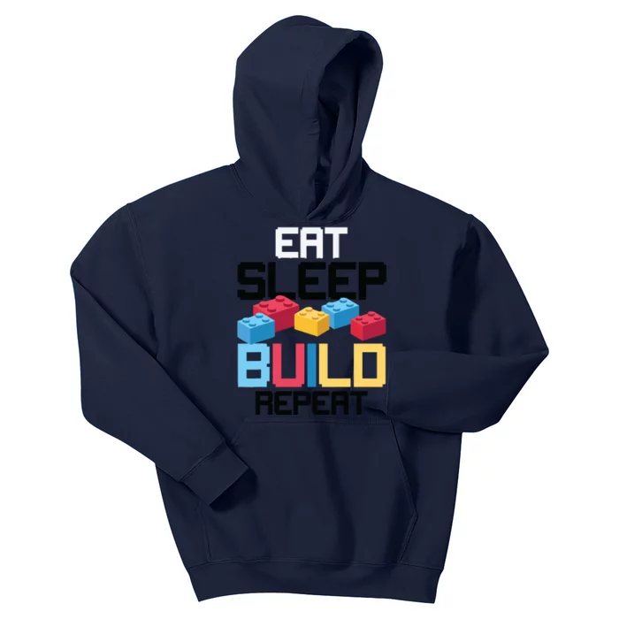 Funny Eat Sleep Build Gift Men Women Cool Blocks Building Kids Hoodie