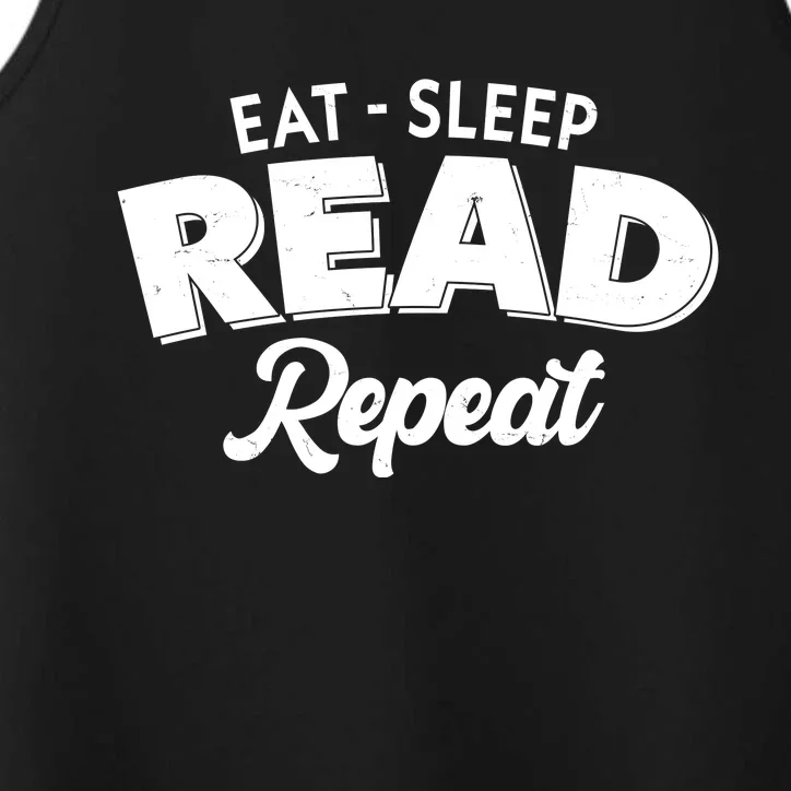 Funny Eat Sleep Read Repeat Book Lover Performance Tank