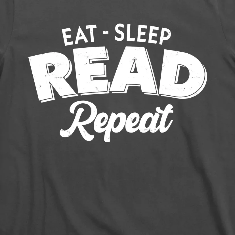 Funny Eat Sleep Read Repeat Book Lover T-Shirt