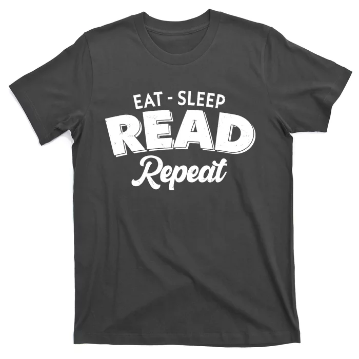 Funny Eat Sleep Read Repeat Book Lover T-Shirt