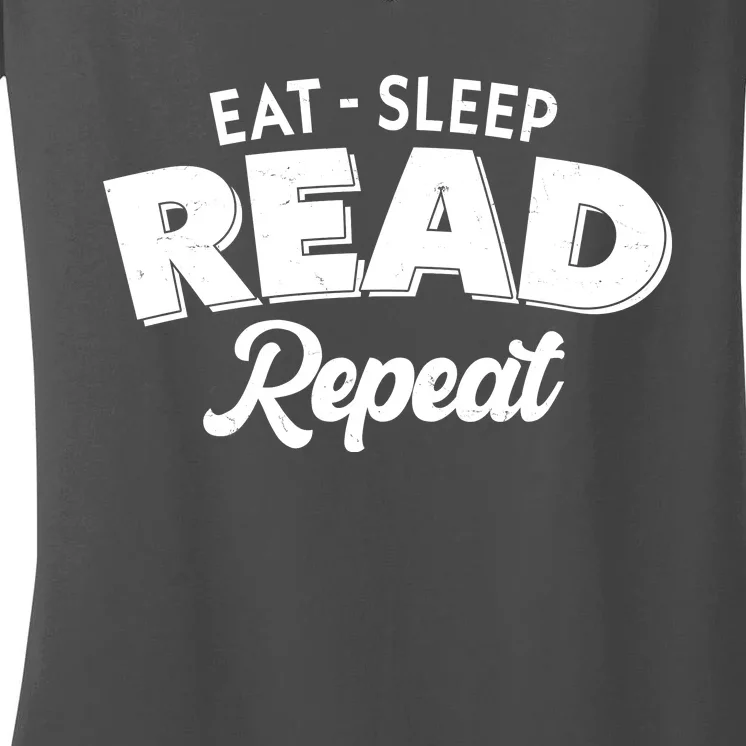 Funny Eat Sleep Read Repeat Book Lover Women's V-Neck T-Shirt