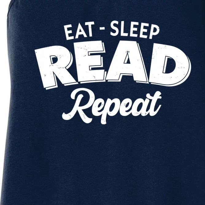 Funny Eat Sleep Read Repeat Book Lover Women's Racerback Tank