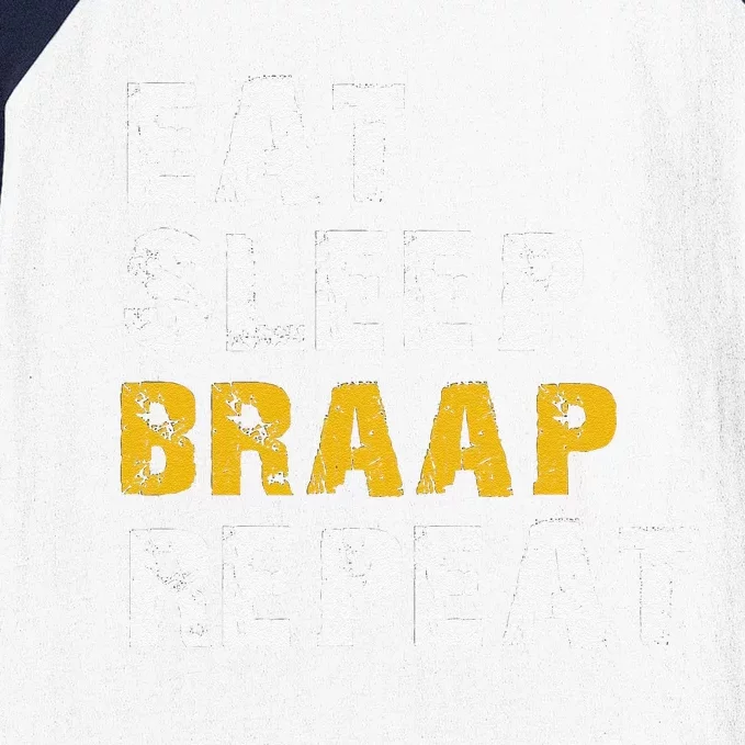 Funny Eat Sleep Braap Repeat Baseball Sleeve Shirt