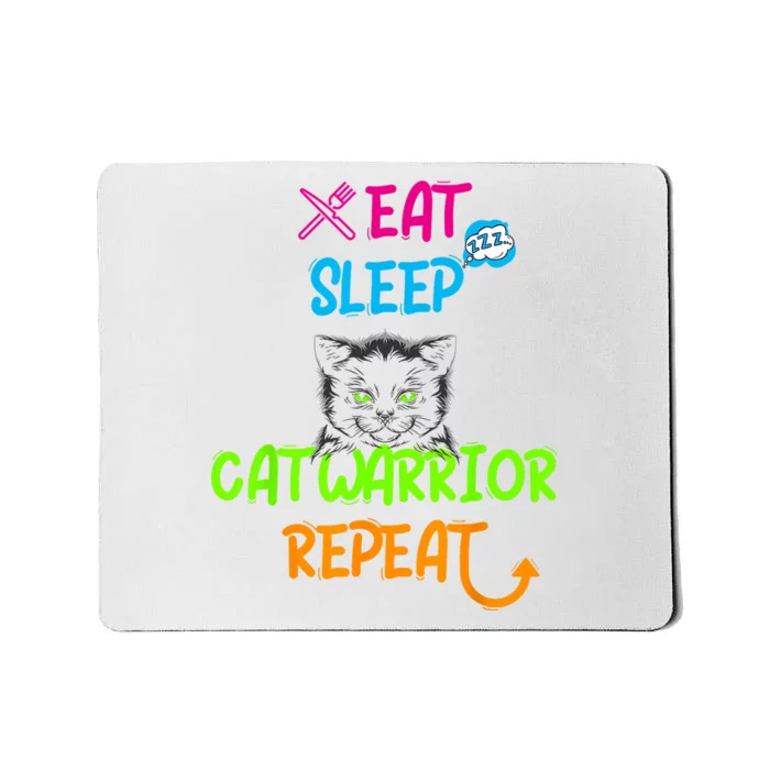 Funny Eat Sleep Cat Warrior Repeat Cool Cat Design Mousepad