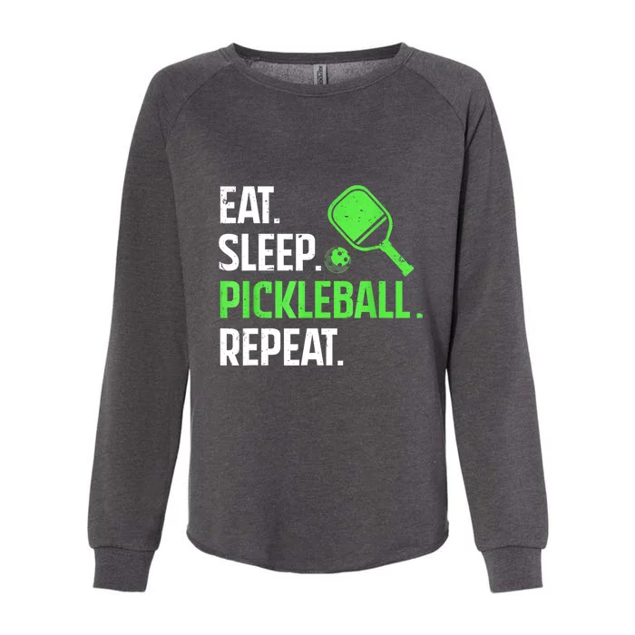 Funny Eat Sleep Pickleball Repeat Pickleball Player Lover Gift Womens California Wash Sweatshirt