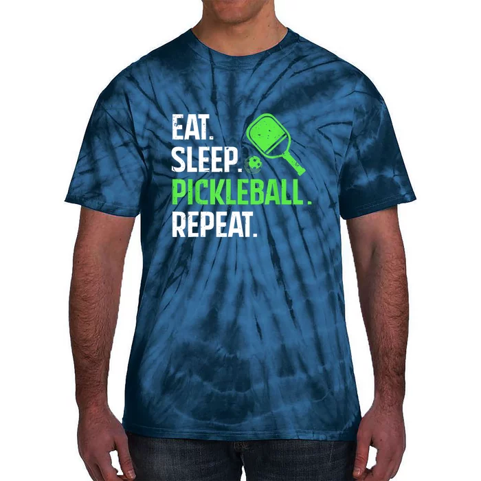 Funny Eat Sleep Pickleball Repeat Pickleball Player Lover Gift Tie-Dye T-Shirt